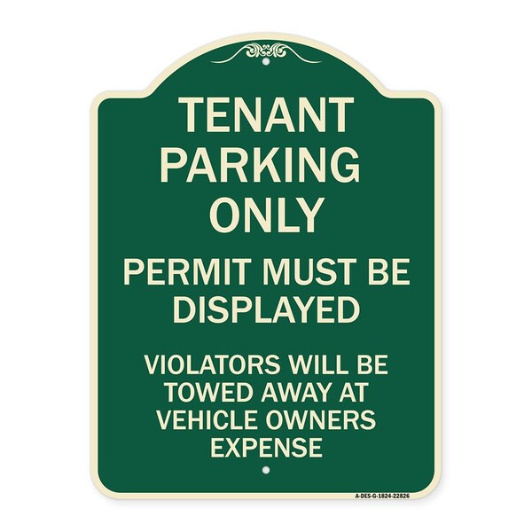 Tenant Parking Display Permit Violators Towed Owner Expense Alum Sign, 18" L, 24" H, G-1824-22826